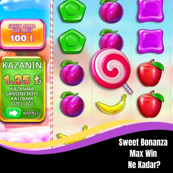 Sweet Bonanza Max Win Ne Kadar